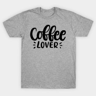 Coffee Lover Lettering Quote T-Shirt